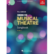 Singing for Musical Theatre Songbook Grade 2