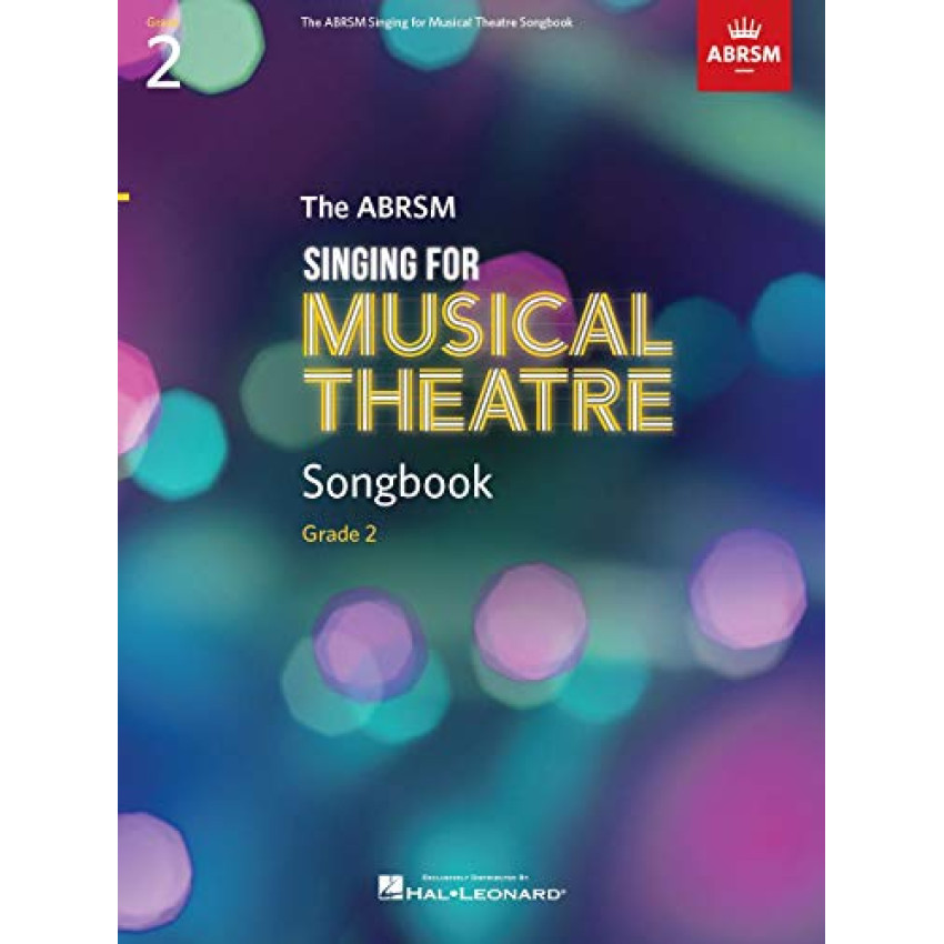 Singing for Musical Theatre Songbook Grade 2