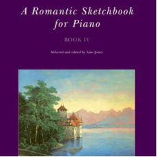 (#121) A Romantic Sketchbook for Piano, Book IV