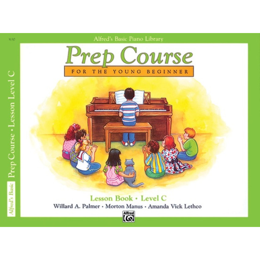 Alfred's Basic Piano Prep Course: Lesson Book C