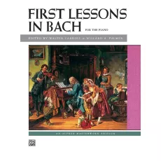 First Lessons in Bach ( Alfred)