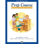 Alfred's Basic Piano Prep Course: Lesson Book E