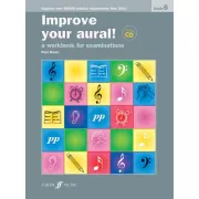 IMPROVE YOUR AURAL! GRADE 6