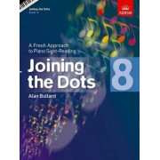 Joining the Dots, Book 8 (Piano) : A Fresh Approach to Piano Sight-Reading