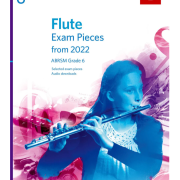 Flute Exam Pieces from 2022, ABRSM Grade 6