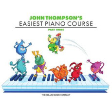 JOHN THOMPSON'S EASIEST PIANO COURSE – PART 3 – BOOK ONLY