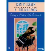 John W. Schaum Piano Course, B: The Blue Book