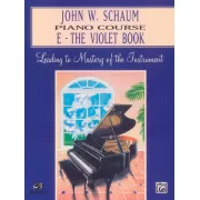 John W. Schaum Piano Course, E: The Violet Book