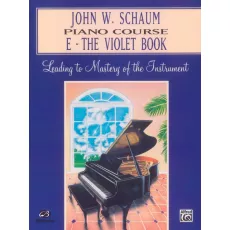 John W. Schaum Piano Course, E: The Violet Book