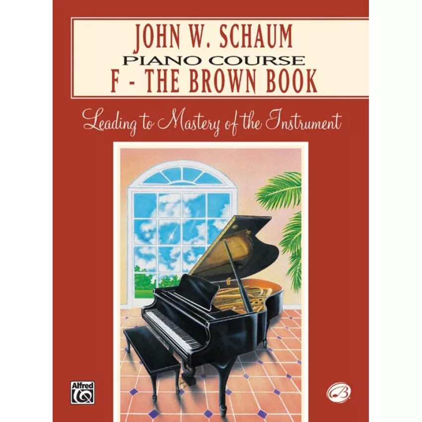 John W. Schaum Piano Course, F: The Brown Book