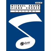 Michael Aaron Piano Course: Lessons, Grade 1