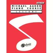 Michael Aaron Piano Course: Lessons, Grade 2