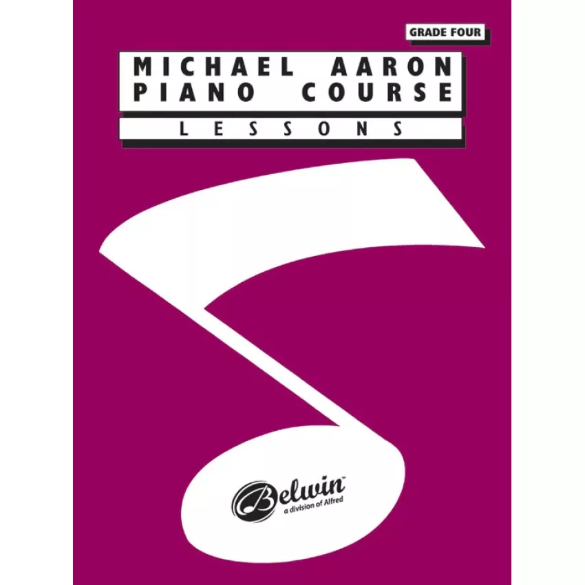 Michael Aaron Piano Course: Lessons, Grade 4