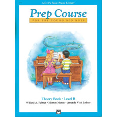 Alfred's Basic Piano Prep Course: Theory Book B 