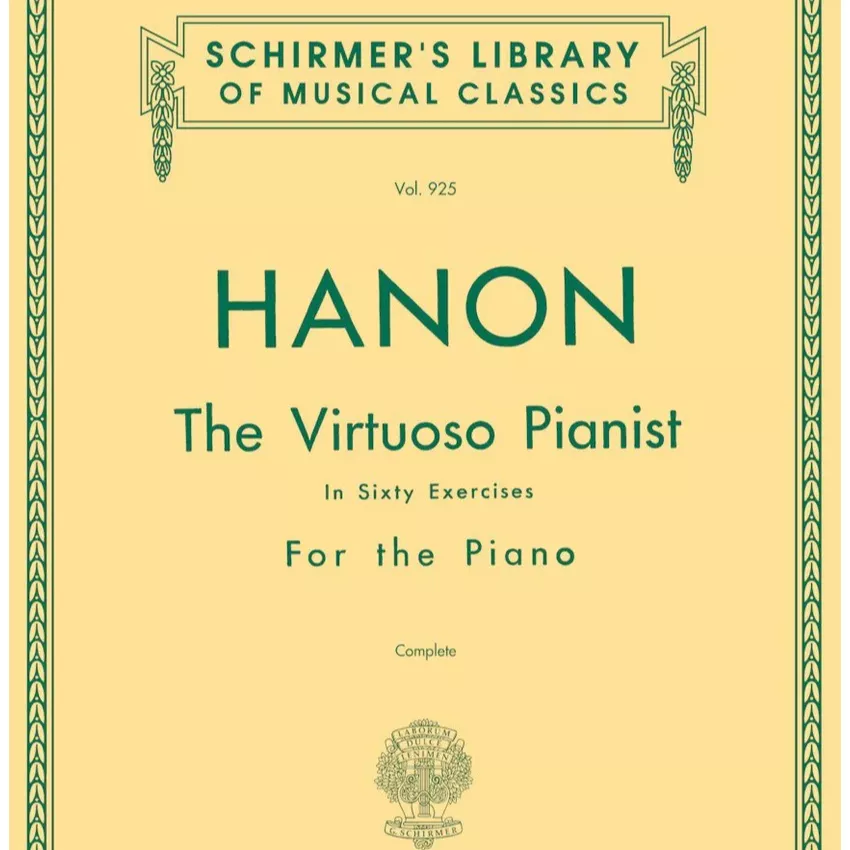 Hanon – Virtuoso Pianist in 60 Exercises – Complete Schirmer's Library of Musical Classics, Vol. 925