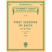 First Lessons in Bach – Book 1 Schirmer Library of Classics Volume 1436