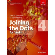 Joining the Dots for Violin, Grade 4