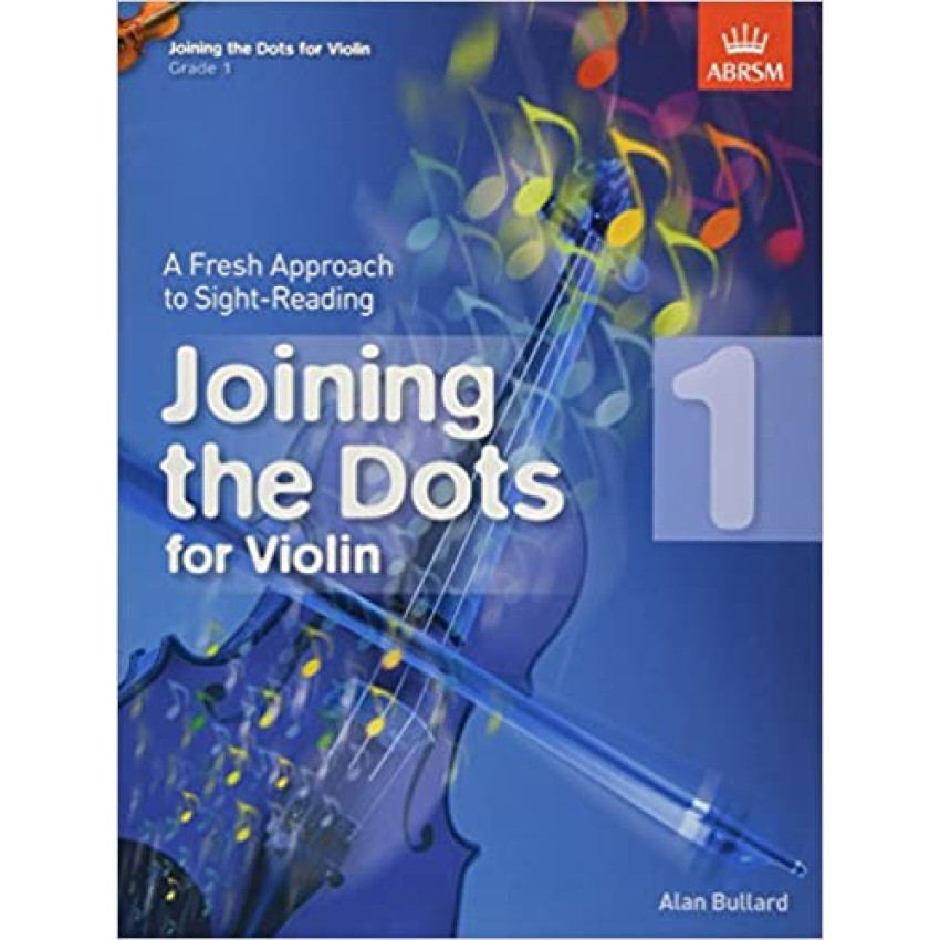 Joining the Dots for Violin, Grade 1