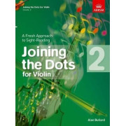 Joining the Dots for Violin, Grade 2