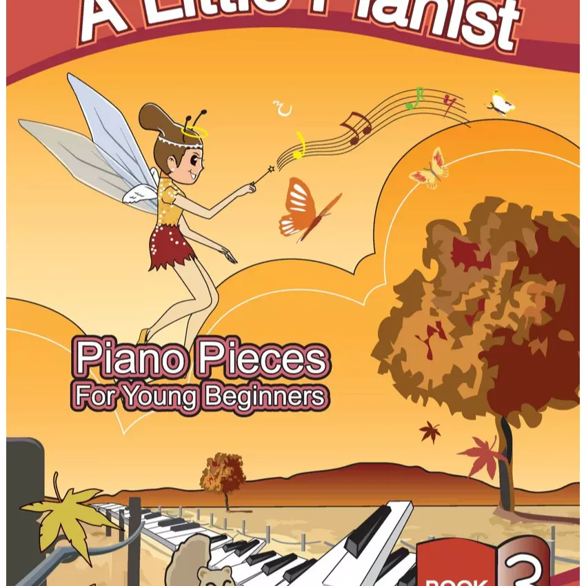 A Little Pianist Piano Pieces for Young Beginners Book 3