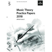 ABRSM Music Theory Practice Papers 2018 Grade 5