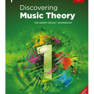 DISCOVERING MUSIC THEORY, THE ABRSM GRADE 1 WORKBOOK