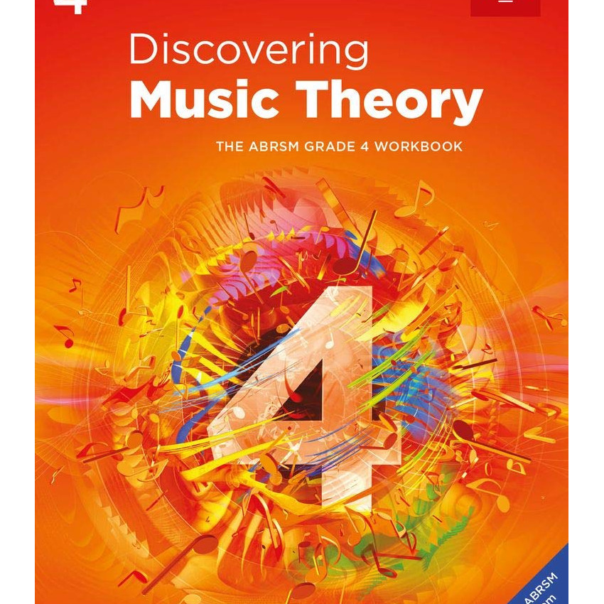 DISCOVERING MUSIC THEORY, THE ABRSM GRADE 4 WORKBOOK