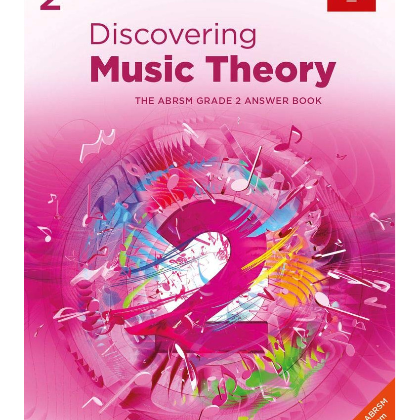 DISCOVERING MUSIC THEORY, THE ABRSM GRADE 2 ANSWER BOOK