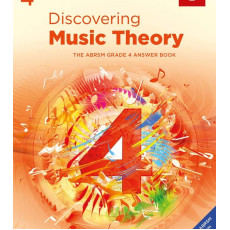 DISCOVERING MUSIC THEORY, THE ABRSM GRADE 4 ANSWER BOOK