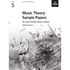 ABRSM MUSIC THEORY SAMPLE PAPERS, GRADE 5